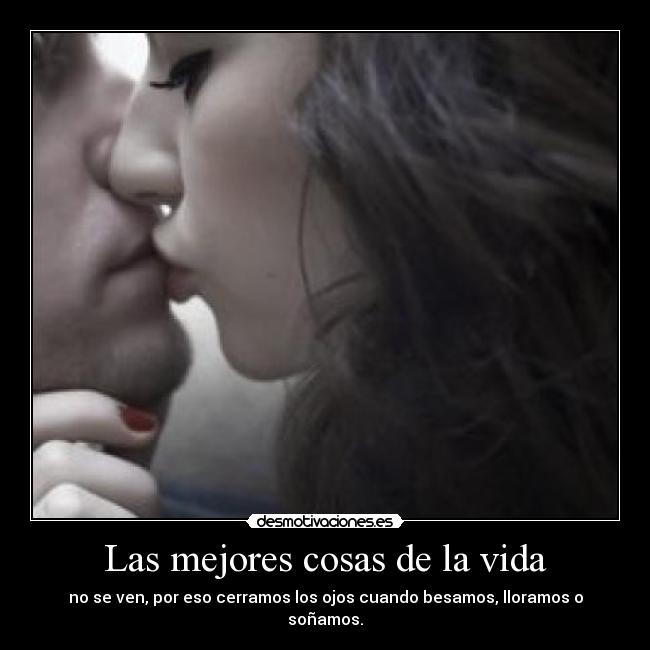 Las mejores cosas de la vida - 