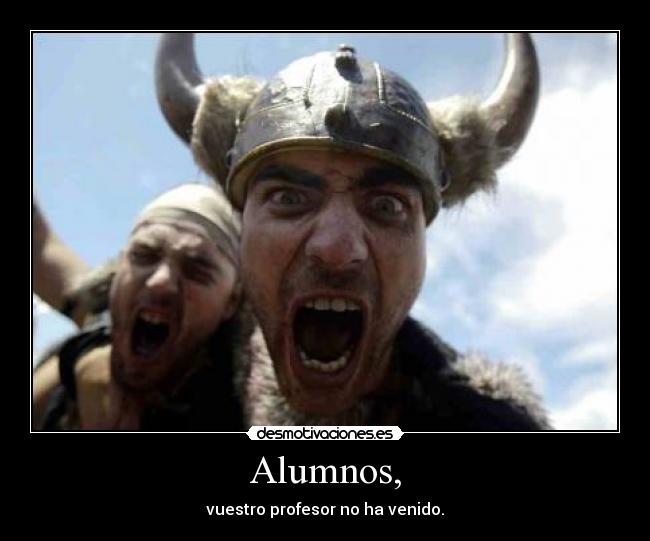 Alumnos, | Desmotivaciones