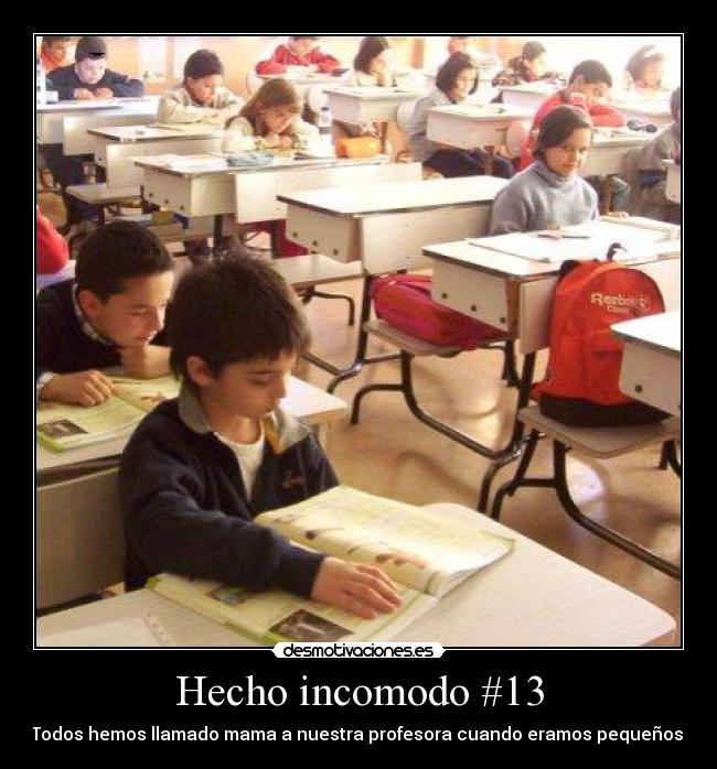 Hecho incomodo #13 -