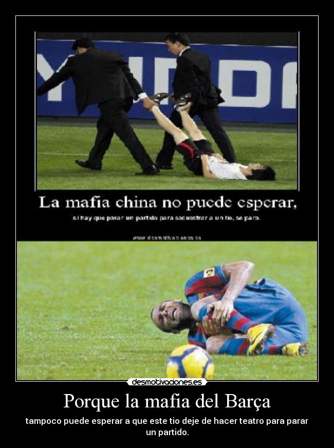 Porque la mafia del Barça - 