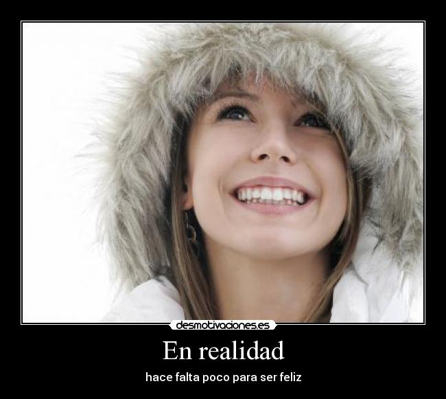 En realidad -