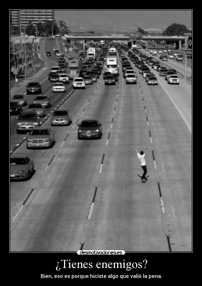 ¿Tienes enemigos? - 