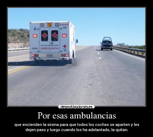carteles ambulancias desmotivaciones
