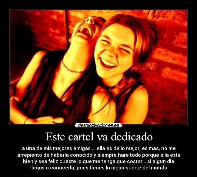 Este cartel va dedicado - 