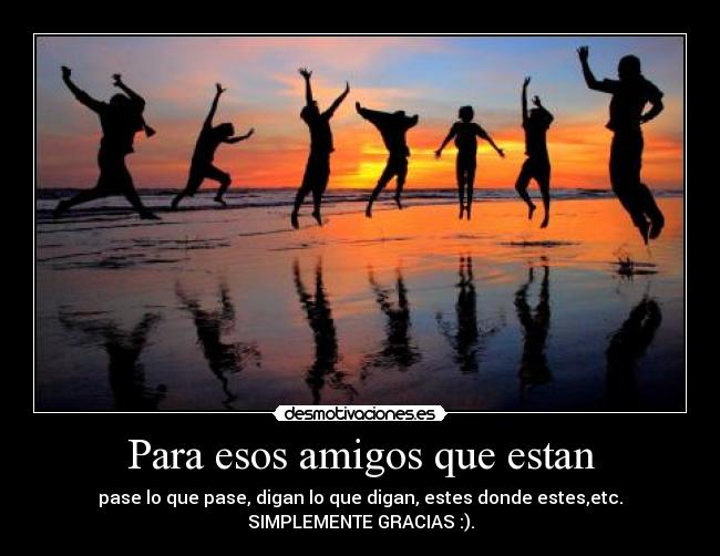 carteles amigos amigos desmotivaciones