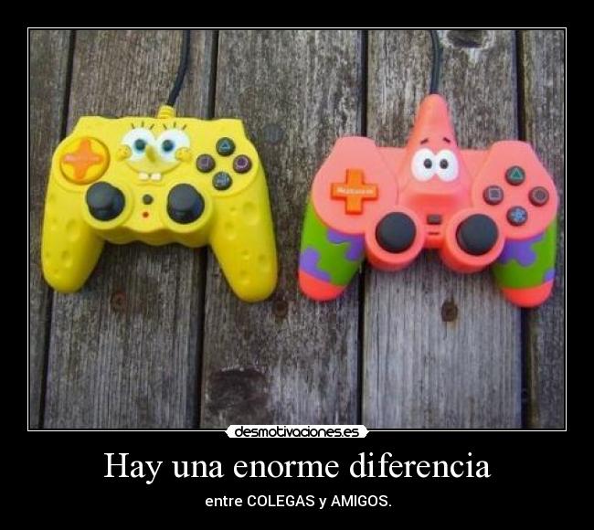 Hay una enorme diferencia - 