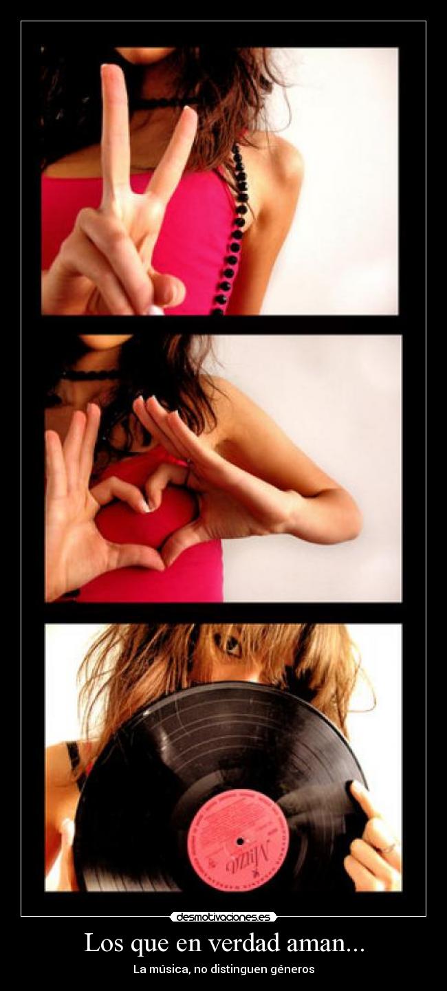 Los que en verdad aman... -