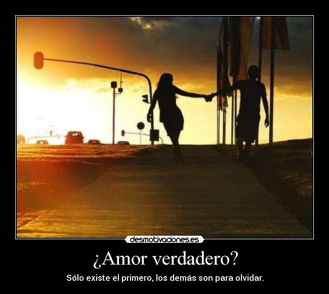 ¿Amor verdadero? -