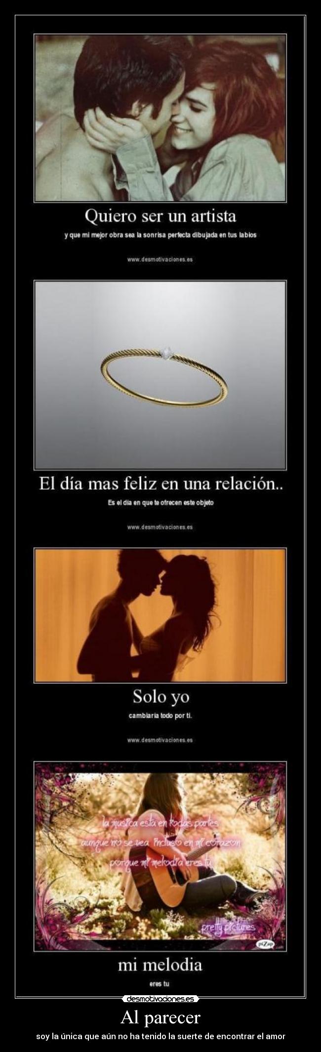 Al parecer - soy la única que aún no ha tenido la suerte de encontrar el amor