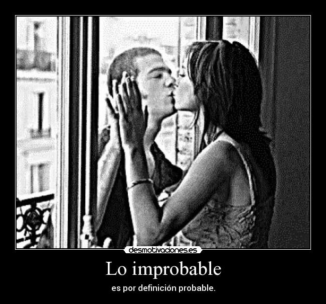 Lo improbable -