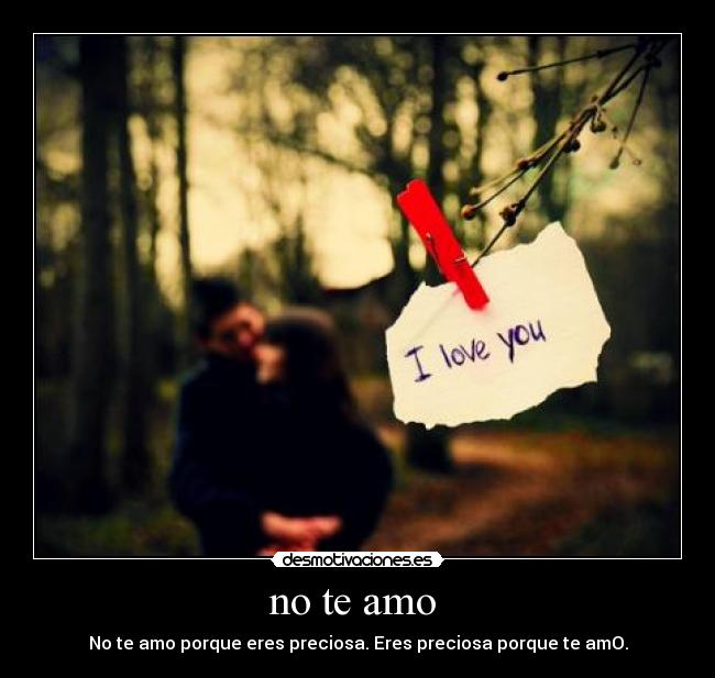 no te amo  - 