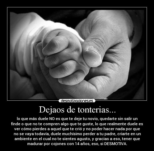 Dejaos de tonterias... -