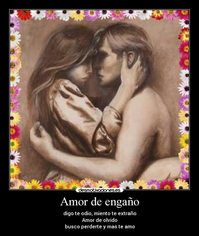 Amor de engaño -