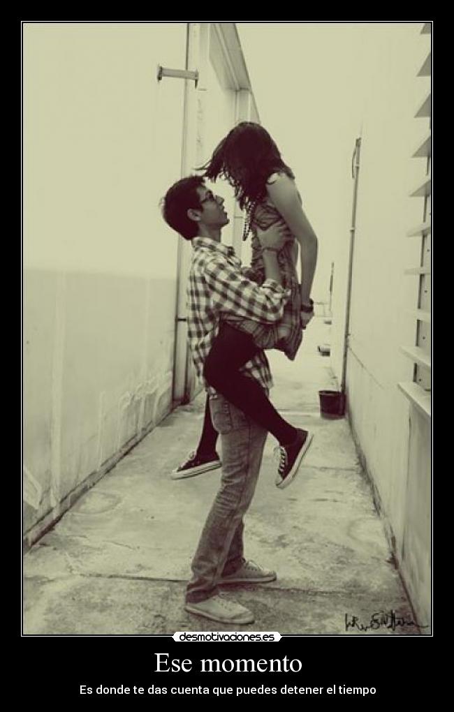 Ese momento - 