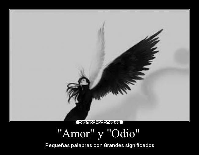 Amor y Odio -