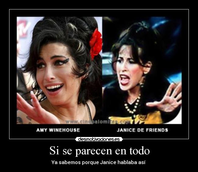 Si se parecen en todo -