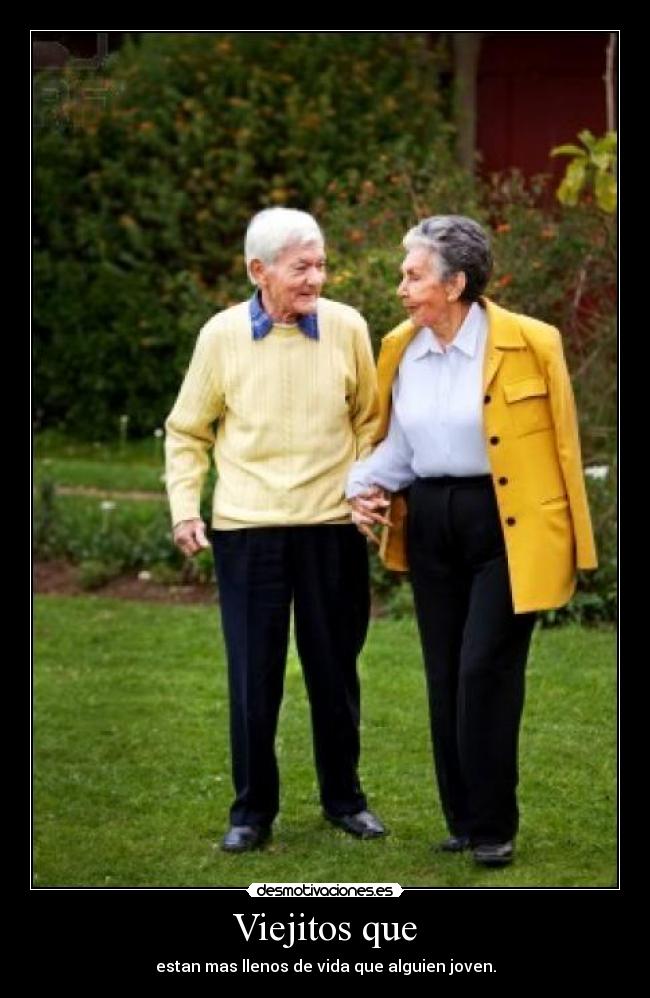Viejitos que - 