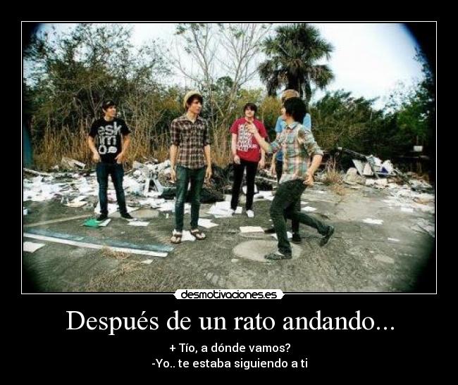 carteles amigos desmotivaciones