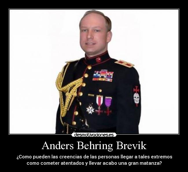 Anders Behring Brevik - 