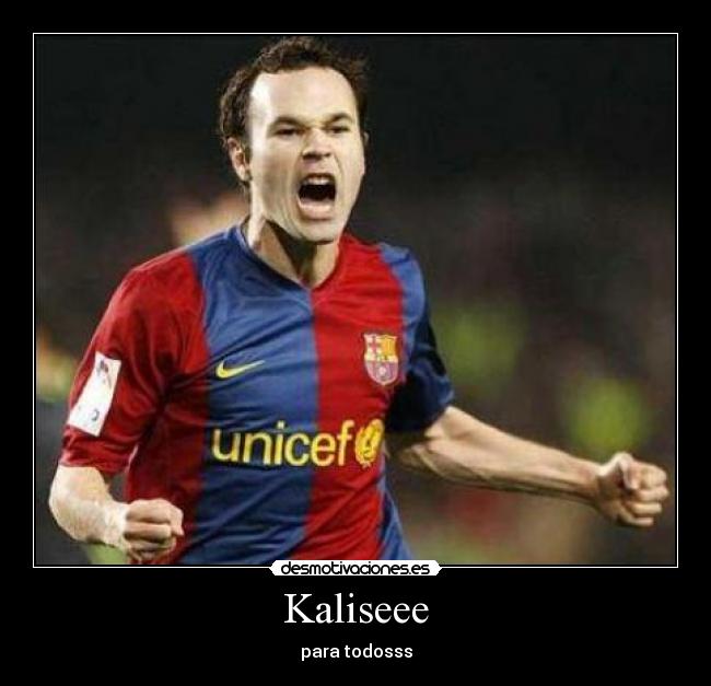 Kaliseee - para todosss