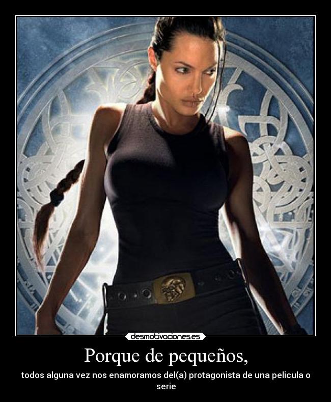 Porque de pequeños, -