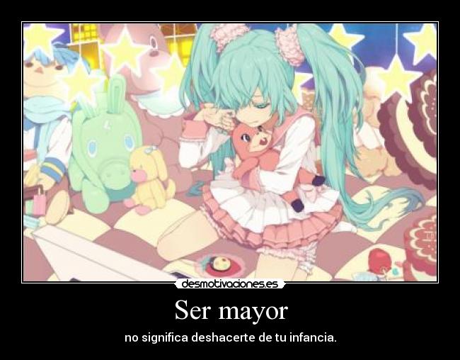 Ser mayor -