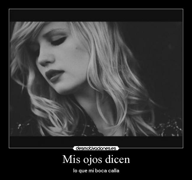 Mis ojos dicen -