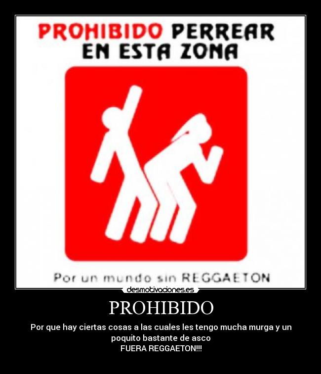 PROHIBIDO -