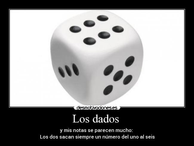 carteles dado notas seis yeyoye desmotivaciones