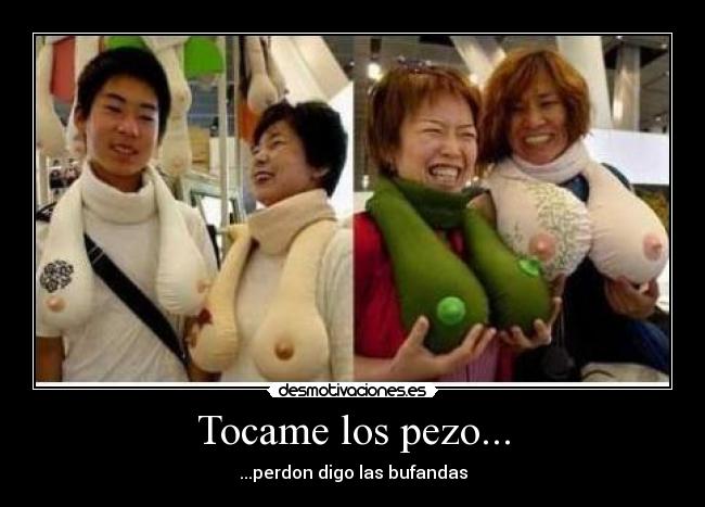 Tocame los pezo... - 
