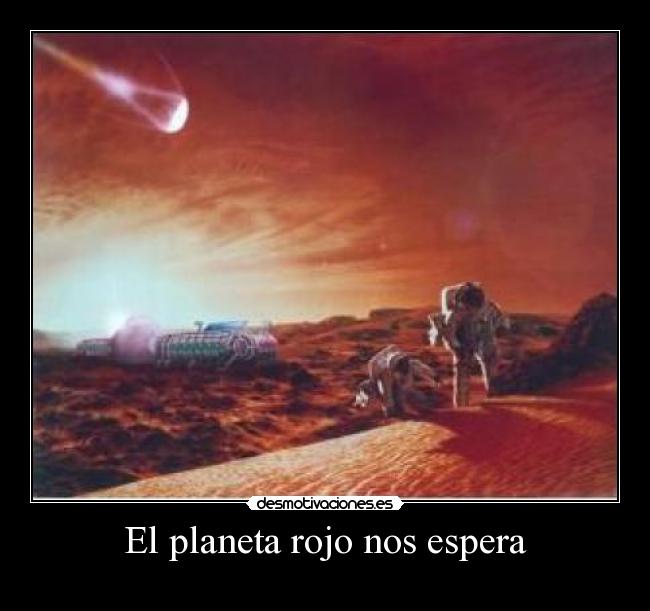 El planeta rojo nos espera -