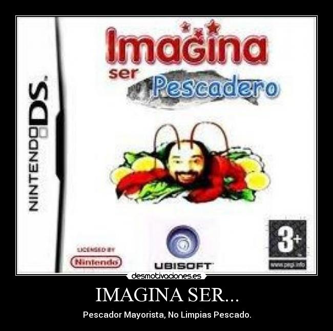 IMAGINA SER... -