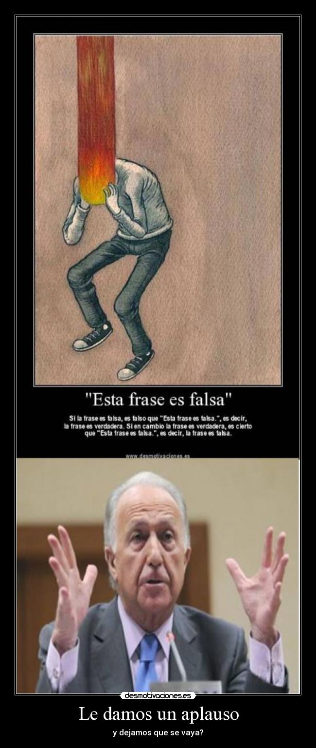 Le damos un aplauso - y dejamos que se vaya?