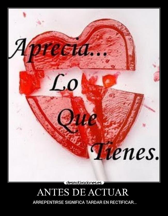 ANTES DE ACTUAR -