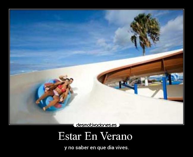 Estar En Verano  - 