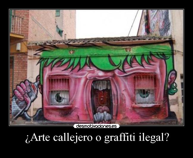 ¿Arte callejero o graffiti ilegal? -