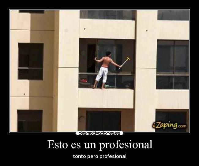 Esto es un profesional -