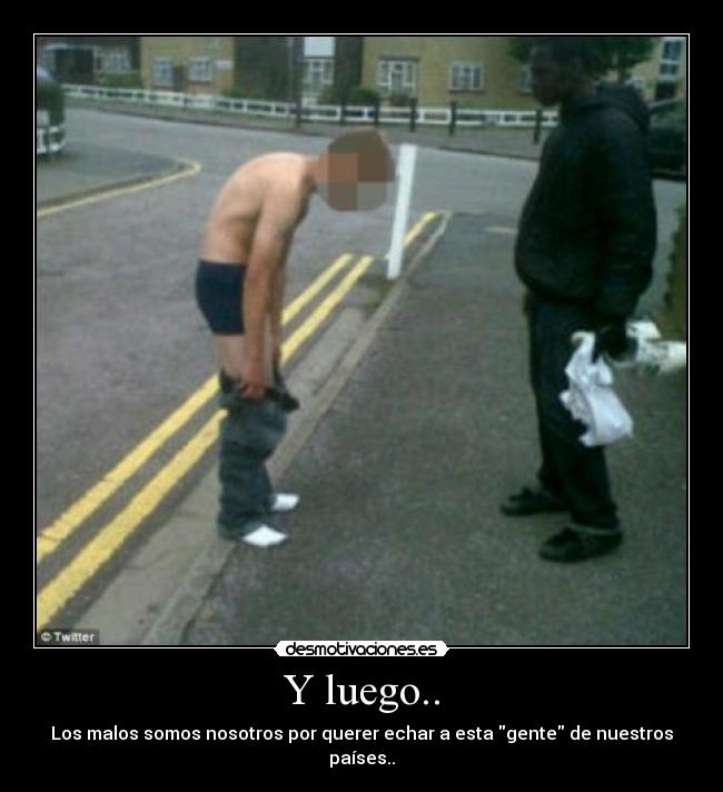 Y luego.. -