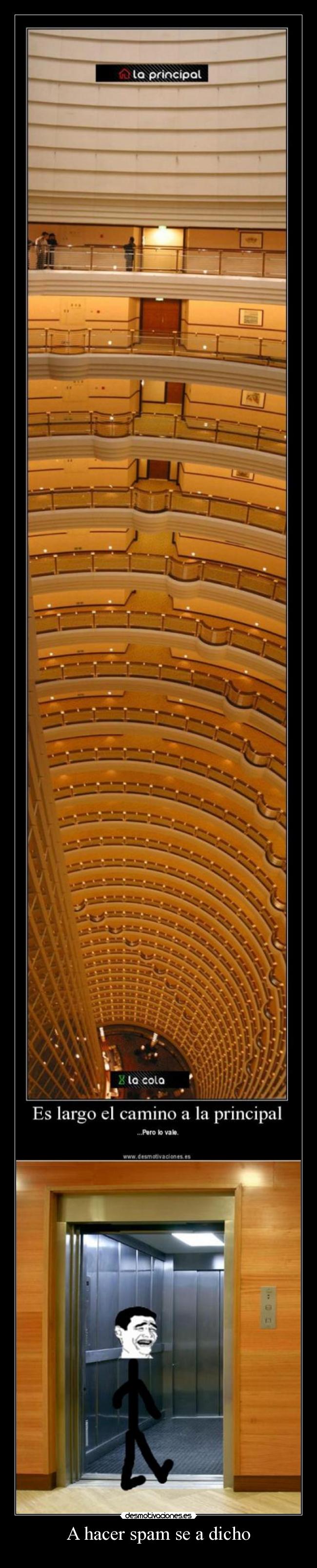 A hacer spam se a dicho -