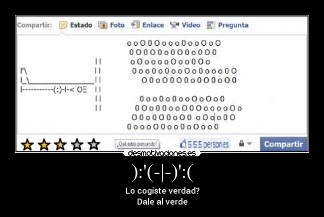 ):(-|-):( - Lo cogiste verdad?
Dale al verde