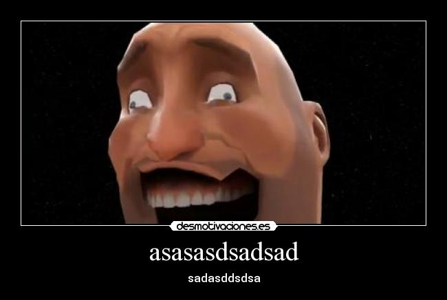 asasasdsadsad - sadasddsdsa