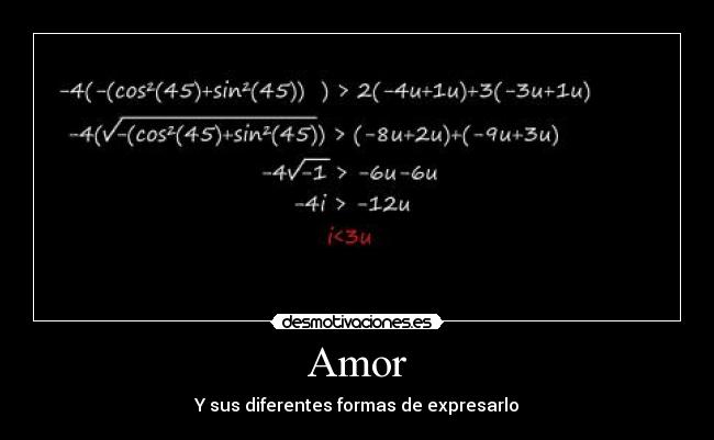 Amor - Y sus diferentes formas de expresarlo