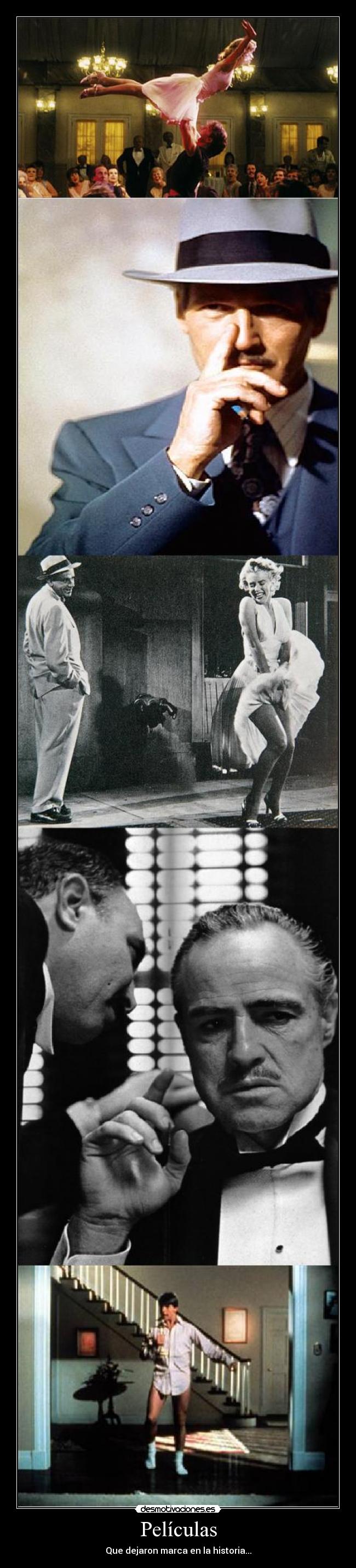 Películas - Que dejaron marca en la historia...