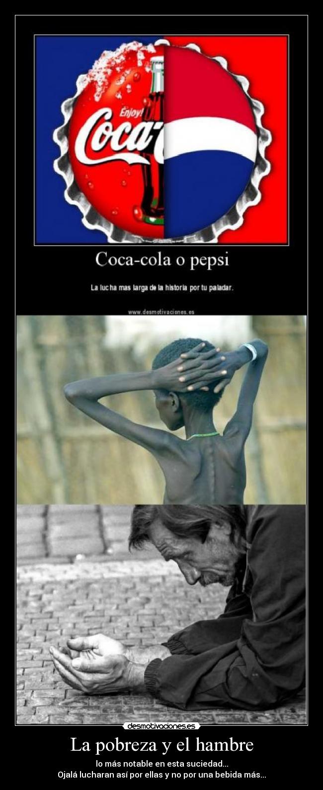 La pobreza y el hambre -