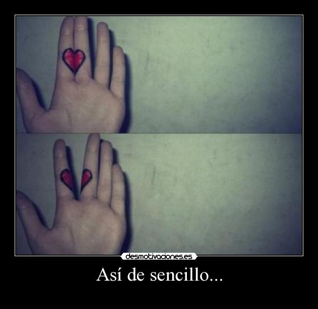 Así de sencillo... - 