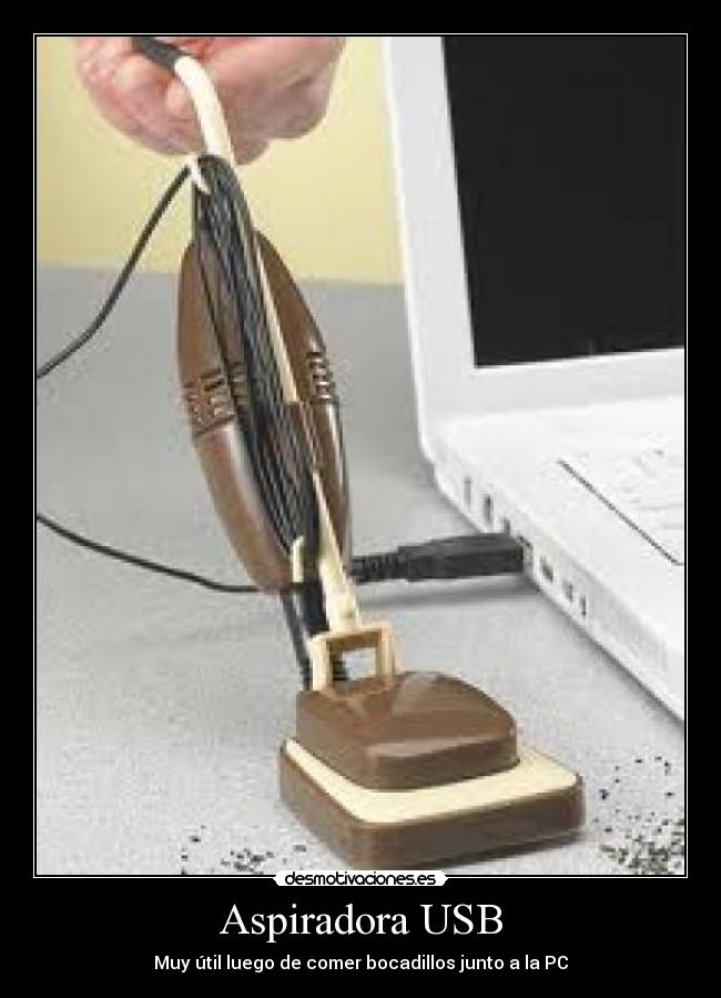 Aspiradora USB - Muy útil luego de comer bocadillos junto a la PC