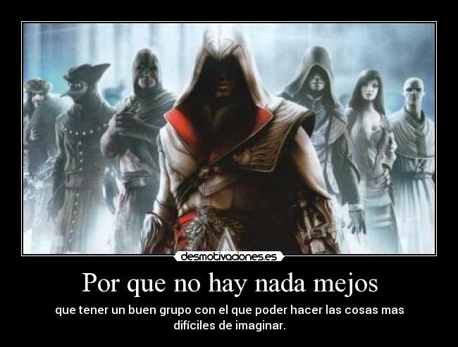 carteles por que hay nada mejor desmotivaciones