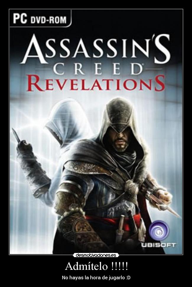 Admítelo !!!!! - No hayas la hora de jugarlo :D