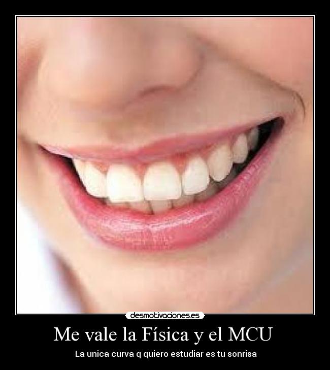 Me vale la Física y el MCU  - 