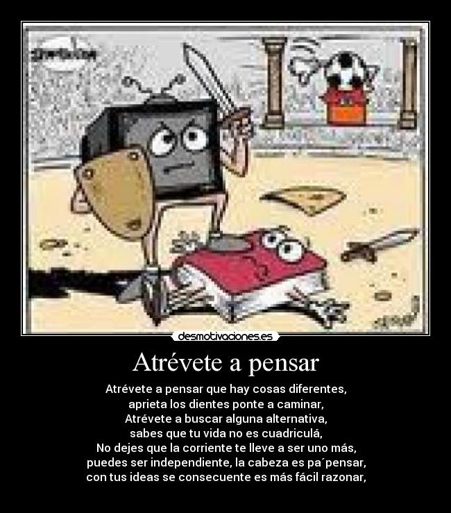 Atrévete a pensar -